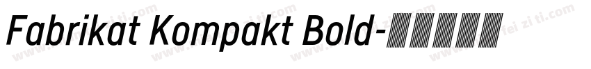 Fabrikat Kompakt Bold字体转换